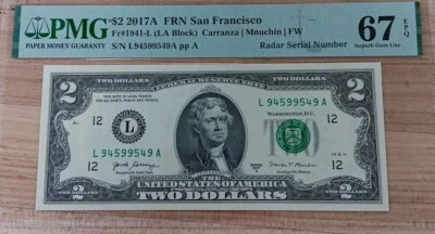$2 Radar 94599549 Fancy Serial Number Graded 67 Epq Pmg Trinary   - Image 1 of 2