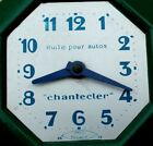 pendule publicitaire huile pour auto Chantecler (automobile garage ) unis France