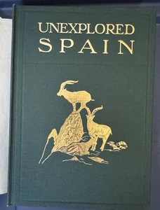 Unexplored Spain 1910 Abel Chapman *Signed Hunting Vintage Book Excellent Cond - Picture 1 of 11