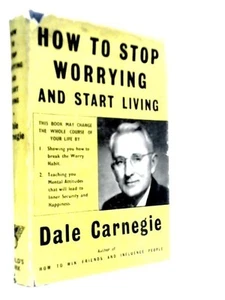 How to Stop Worrying and Start Living (Dale Carnegie - 1958) (ID:66853) - Picture 1 of 2