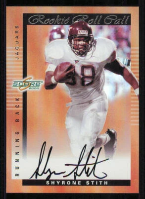 2000 Score Rookie Preview AUTO Roll Call #SR39 Shyrone Stith /50 - Image 1 of 2
