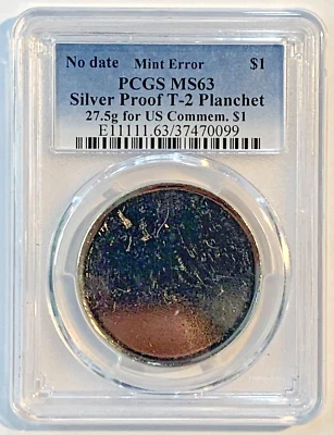 Mint Error Silver Proof T-2 Planchet-For U.S. Commemorative $1 Coin-PCGS MS 63 - Image 1 of 4