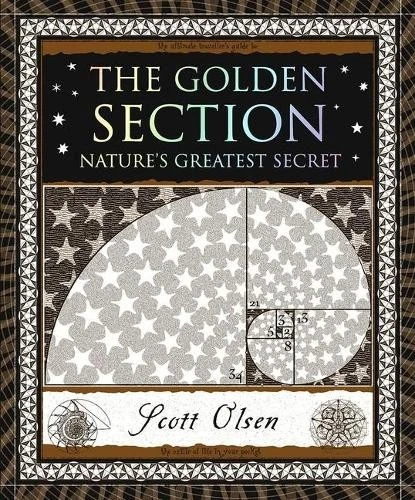 Scott Olsen The Golden Section (Paperback) Wooden Books North America Editions - Image 1 of 1