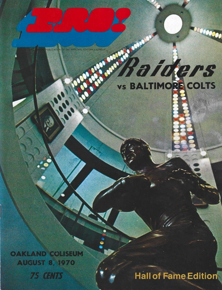 Raiders vs Baltimore Colts August 8, 1970 game program, Hall of Fame Edition - Image 1 of 1
