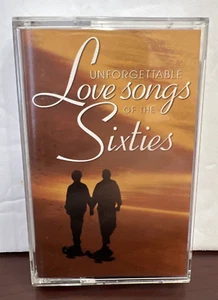 Unforgettable Love Songs of the Sixties Cassette Various Artists - Picture 1 of 5