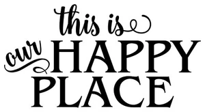 This Is Our Happy Place Vinyl Decal Sticker RV Camper Trailer Glamp Camping Quot - Picture 1 of 6