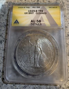 Great Britain 1929-B Silver Trade Dollar Coin ANACS AU58  Free Shipping USA - Picture 1 of 6