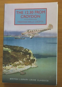 The 12.30 from Croydon (British Library Crime Classics) - Bild 1 von 5
