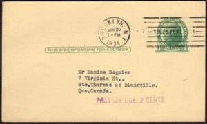 2232 US TO CANADA TAXED STATIONERY POSTAL CARD 1934 POSTAGE DUE BROOKLYN, NY - Picture 1 of 2