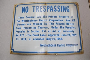 Vintage 1943 WESTINGHOUSE ELECTR NO TRESSPASSING Porcelain Sign 24X18 FREE SHIP! - Picture 1 of 11