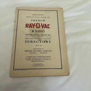1927 Ray-O-Vac Radio Operating Manual French Battery Co. Madison,WI w Directory - Picture 1 of 12