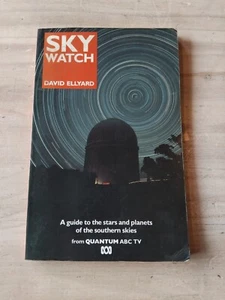Sky Watch By David Ellyard, Astronomy Guide To Stars Planets Of Southern Skies. - Picture 1 of 6