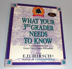 What Your 3rd Grader Needs to Know-The Core Knowledge- By Hirsch, E. D., Jr. - Picture 1 of 10