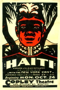 HAITI A DRAMA OF THE BLACK NAPOLEON COPLEY THEATRE BOSTON VINTAGE POSTER REPRO - Picture 1 of 3