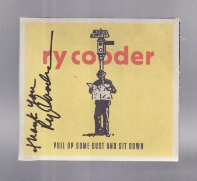 (CD)  RY COODER - Pull Up Some Dust And Sit Down / Digipak / SIGNED - Image 1 of 2