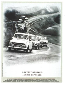 Publicité RENAULT 4 Souvent doublée, jamais dépassée - Foto 1 di 1
