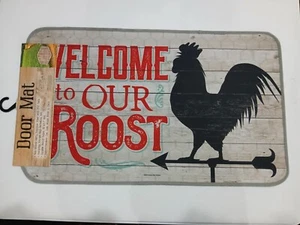 Welcome To Our Roost Door Mat - NEW - 18 X 30 DOOR MAT MADE BY COUNTRY PRODUCTS - Picture 1 of 2