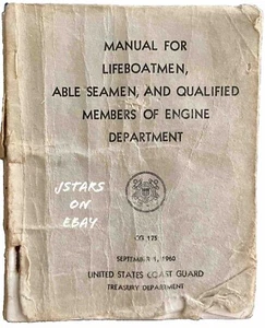 1960 UNITED STATES COAST GUARD MANUAL FOR LIFEBOATMEN ABLE SEAMEN CG 175 VINTAGE - Picture 1 of 6