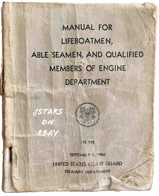 1960 UNITED STATES COAST GUARD MANUAL FOR LIFEBOATMEN ABLE SEAMEN CG 175 VINTAGE - Image 1 of 4
