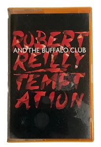Rubert Reilly and The Buffalo Club (Temptation) Cassette Tape 1991 - Picture 1 of 6
