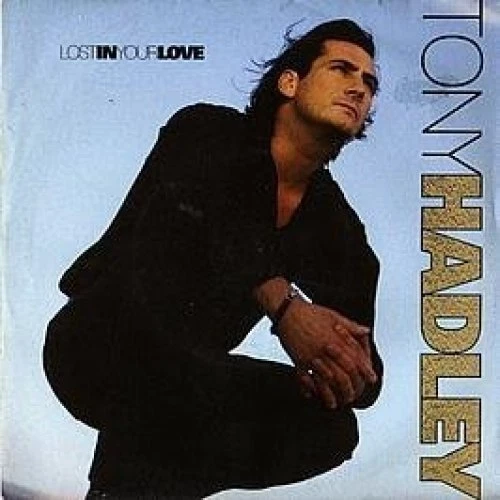 Tony Hadley Lost in your love (1992, UK)  [7" Single] - Bild 1 von 1