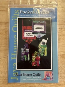 Pocket-cetera Cell Phone Name Badge Quilt Java House Quilts #133 Pattern Uncut - Foto 1 di 2