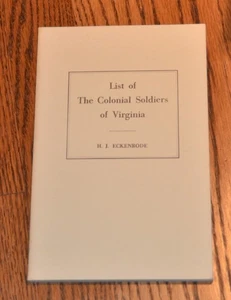 List of the Colonial Soldiers of Virginia book 1980 Eckenrode genealogy M2 - Picture 1 of 4