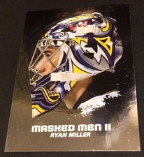 RYAN MILLER 2009-10 In The Game Between The Pipes MASKED MEN II Silver #46