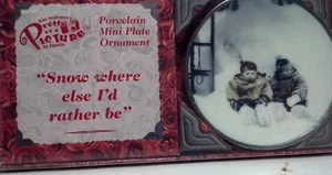 Enesco Kim Anderson's Porcelain Mini Plate Ornament "SNOW WHERE ELSE I'D RATHER" - Picture 1 of 5