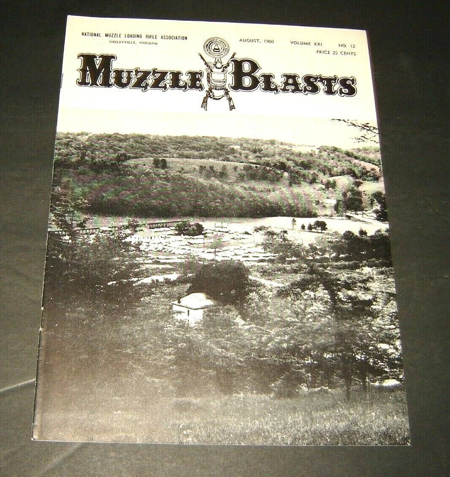 Muzzle Blasts Magazine August 1960 Muzzle Loading Riffle Association GUNS  - Image 1 of 1