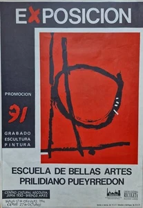 Afiche / poster - Exposición Promoción 91 - Escuela Prilidiano Pueyrredón - CCR - Picture 1 of 1