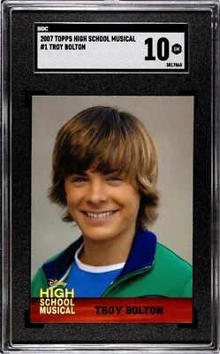 2007 Topps High School Musical #1 Troy Bolton Zac Efron SGC 10 GEM MINT IronClaw - Image 1 of 2
