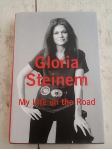 My Life on the Road, by Gloria Steinem, Signed. First Edition & Printing. HC/DJ - Picture 1 of 10