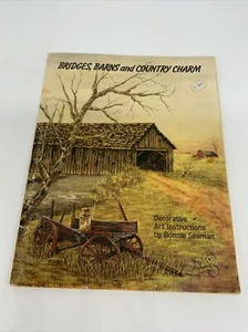 Bonnie Seaman 1979 Bridges Barns and Country Charm - Imagen 1 de 7