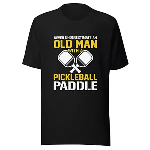 Pickleball T-Shirt - Never Underestimate an Old Man - Bild 1 von 11