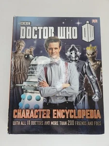 Doctor Who: Character Encyclopedia - Hardcover By Gibson, Annabel - Picture 1 of 5