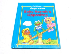 Jim Henson's Muppet Babies - BABY KERMIT'S OPPOSITES -  1992 Hardcover Book - Picture 1 of 7