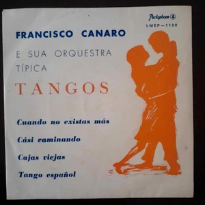 Record 7"- Francisco Canaro e sua Orquestra- Tangos "cuando no existas más" - Picture 1 of 4