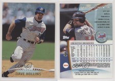 1999 Topps Stadium Club Dave Hollins #304