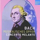 * Bach: Musikalisches Opfer by CONCERTO MELANTE, CD - New & sealed. A