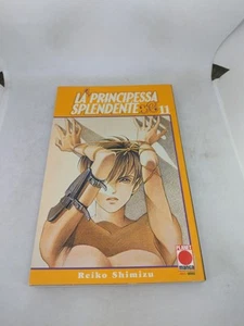 Manga La Principessa Splendente 11 Planet Manga Reiko Shimizu - Foto 1 di 4
