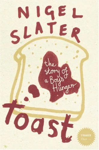 Toast: The Story of a Boy's Hunger (Stranger Than...) By Nigel Slater - Image 1 of 1