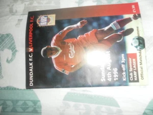 1996 DUNDALK V LIVERPOOL FRIENDLY  - Picture 1 of 1