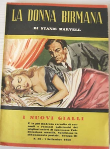 Stanis Marvell. Die burmesische frau. Die neuen Gelben. n.30. Ed.Alpe. 1952 - Bild 1 von 3