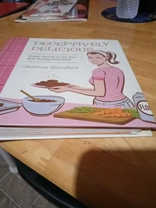 Deceptively Delicious By Jessica Seinfeld (Hardcover, Spiral Bound, 2007) - Bild 1 von 6