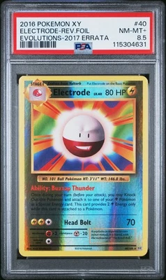 2016 POKEMON XY EVOLUTIONS 2017 ERRATA #40 ELECTRODE-REVERSE FOIL PSA 8.5 - Image 1 of 2