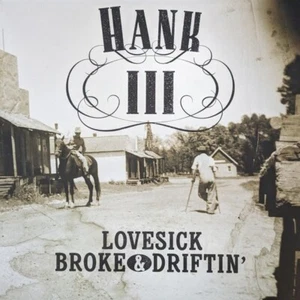 Hank III - Lovesick, Broke & Driftin LP Colored Vinyl SEALED NEW RECORD Williams - Picture 1 of 1