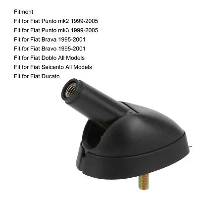Car Antenna Base Adapter Black For Punto/Doblo/Brava/Bravo/Seicento/Ducato - Image 1 of 4