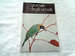 GIORNALE DEGLI UCCELLI RIVISTA DI ORNITOLOGIA XXVI N° 11 NOVEMBRE 1975 - Picture 1 of 3
