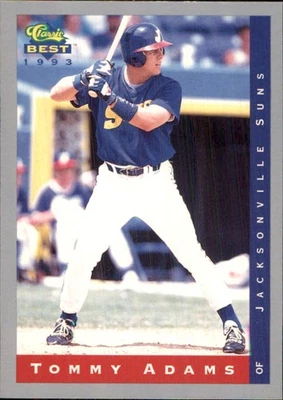 Tommy Adams 1993 Classic Best #178 RC Jacksonville Suns AutographDen - Image 1 of 2